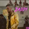 Zach Salter & Andy J - Zaddy - Single